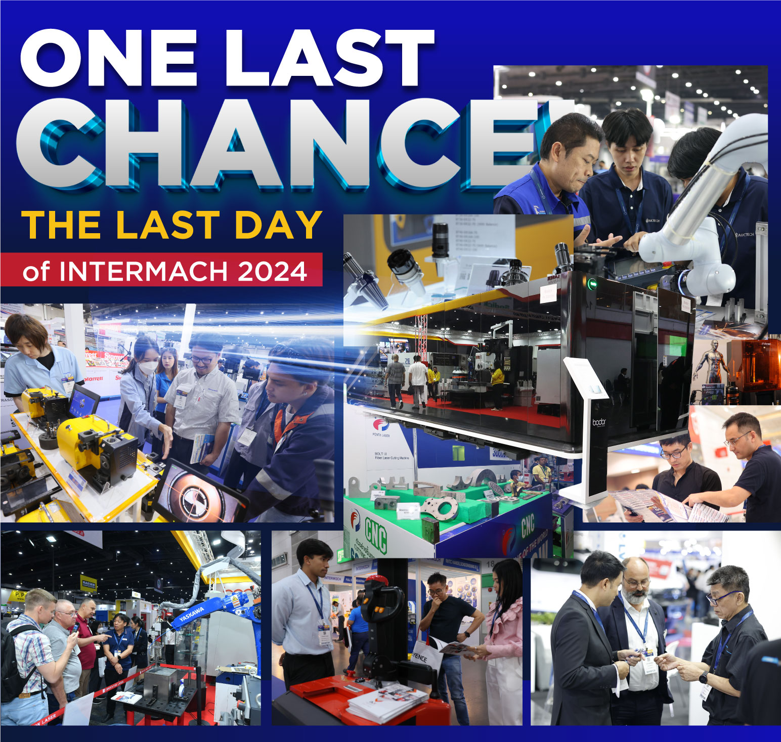 One Last Chance! The Last day of INTERMACH 2024