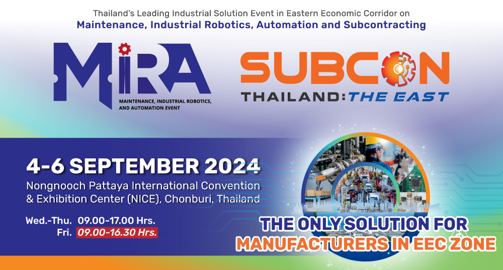 MiRA and Subcon Thailand: THE EAST 2024 E-Newsletter Header