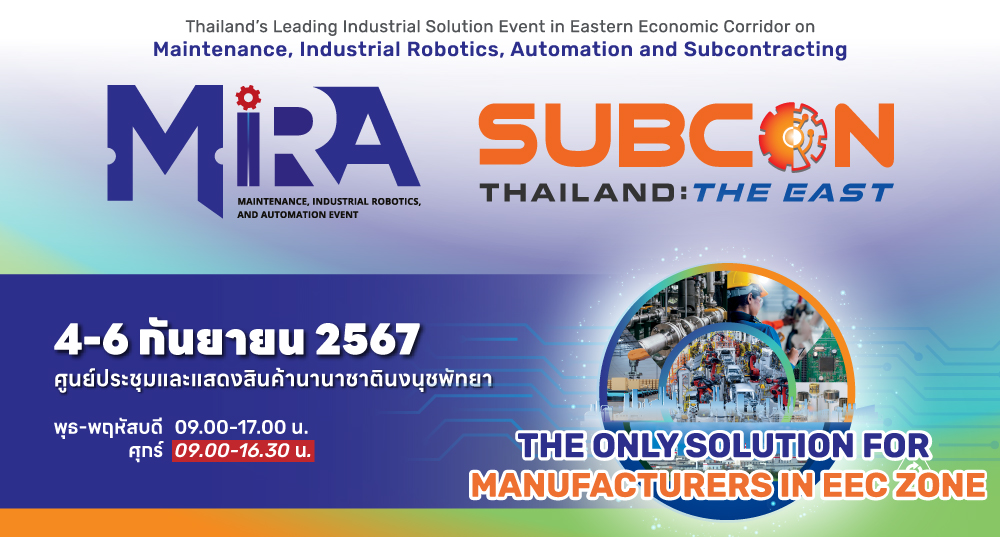 MiRA and Subcon Thailand: THE EAST 2024 E-Newsletter Header