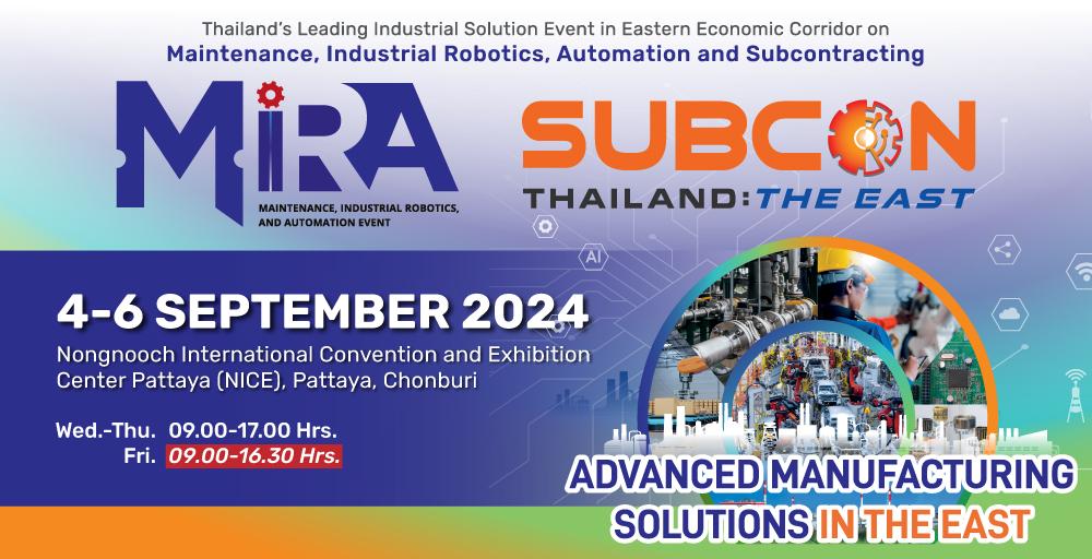 MiRA and Subcon Thailand: THE EAST 2024 E-Newsletter Header